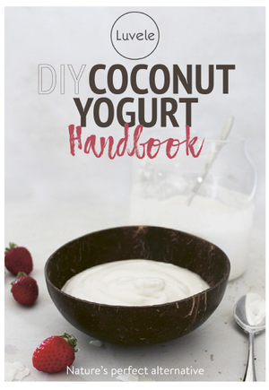 Luvele, The Luvele DIY Coconut Yogurt Recipe Handbook Viewable on Andrioid & Apple Device Kindle App KF8/MOBI Format,